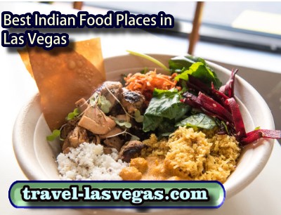 Best Indian food places in Las Vegas